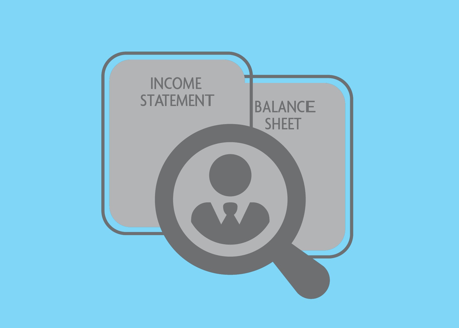 Income Statement and Balance sheet icons with a magnifying glass